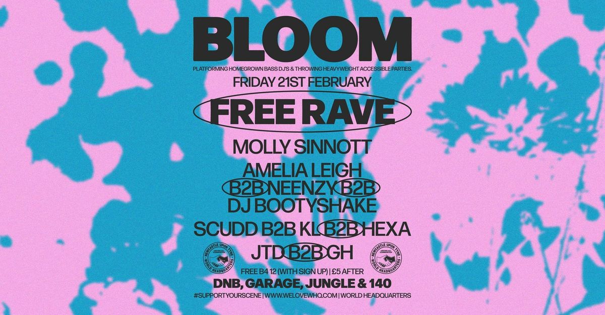 BLOOM - Free Rave Part 3 - D'n'B, Garage, Jungle, 140