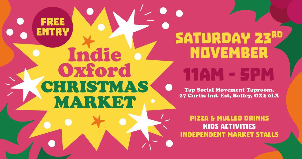 Indie Oxford x Tap Social Christmas Market