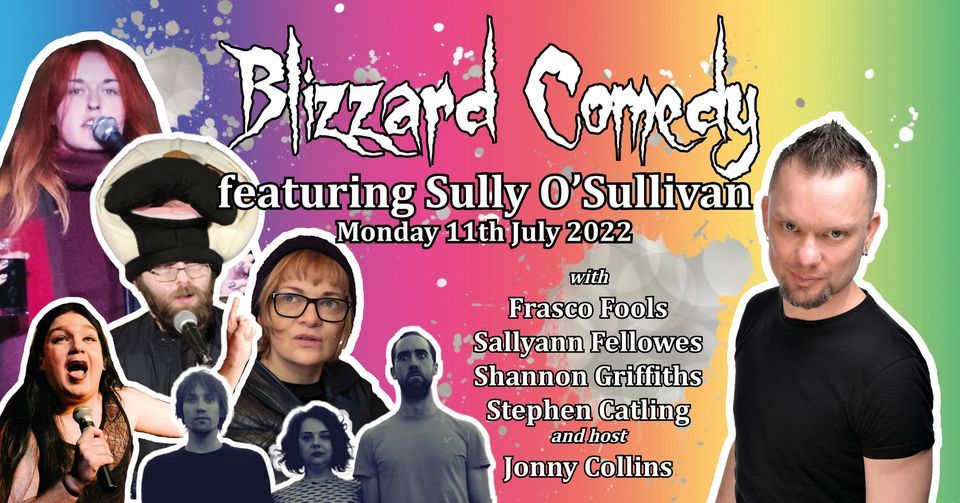 Blizzard Comedy LIVE, featuring Sully O'Sullivan