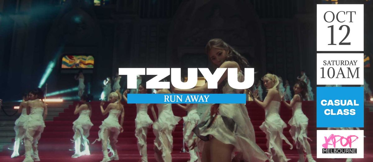 Learn Run Away by Tzuyu (Twice)