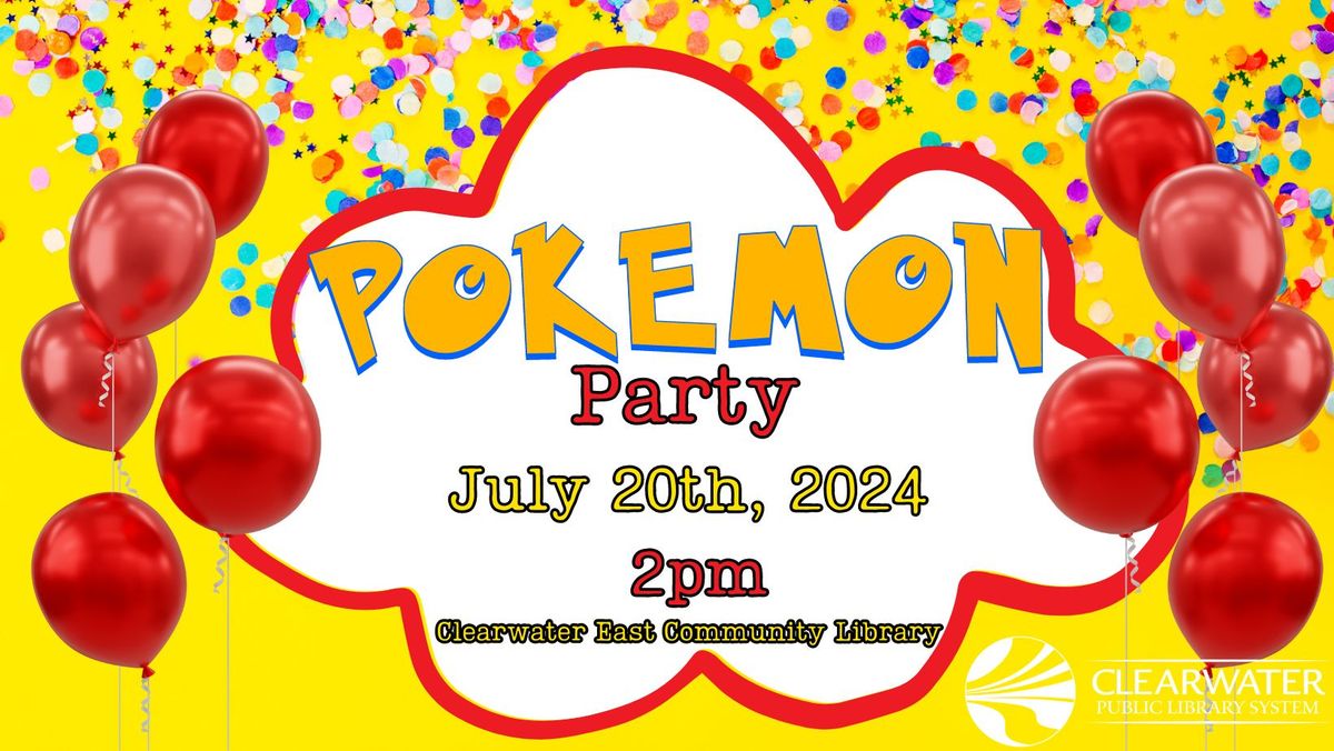 Pokemon Party @ Clearwater East Community Library 