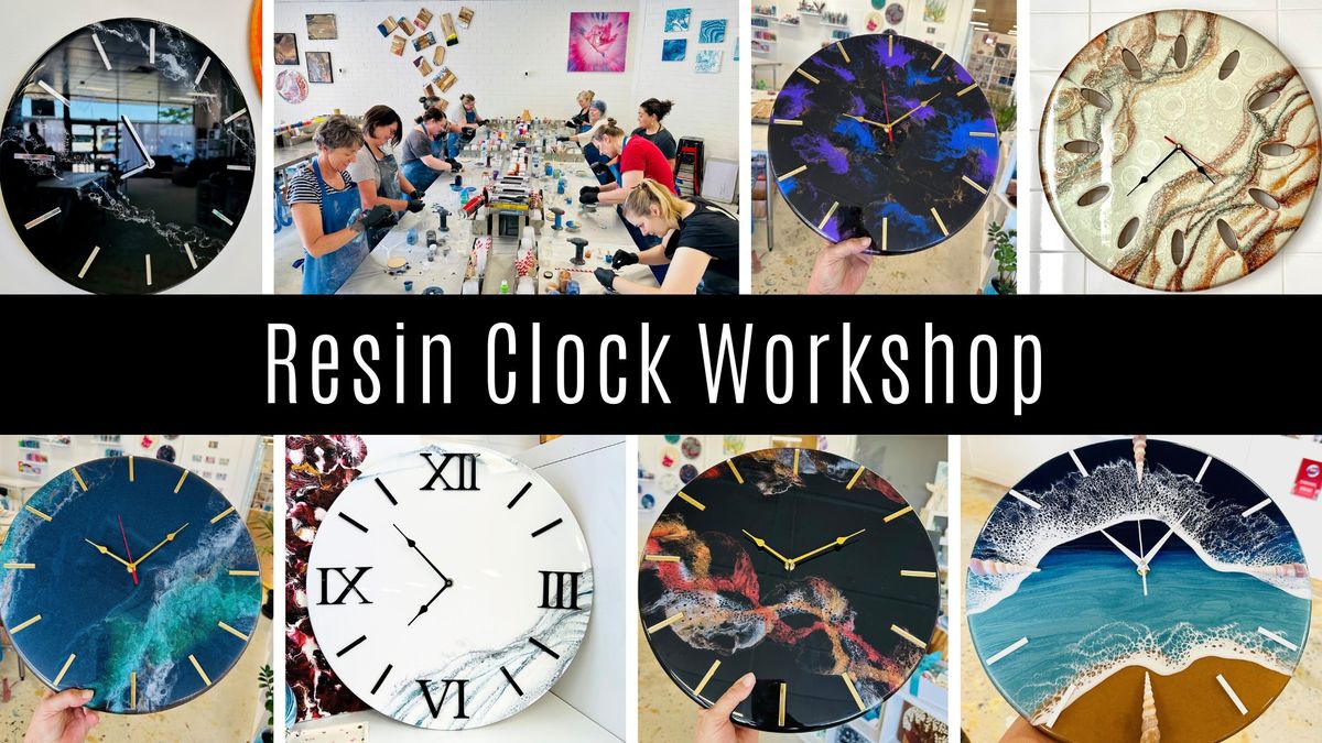 Resin Clock Making Workshop