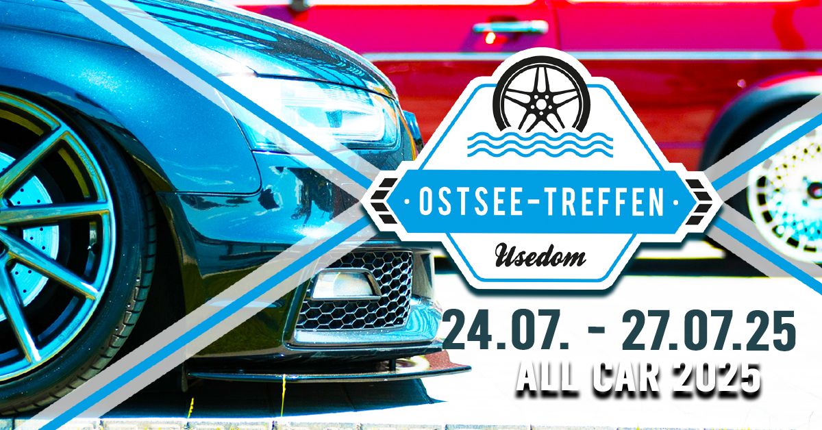 24.Ostsee - Treffen Usedom - All Car 2025