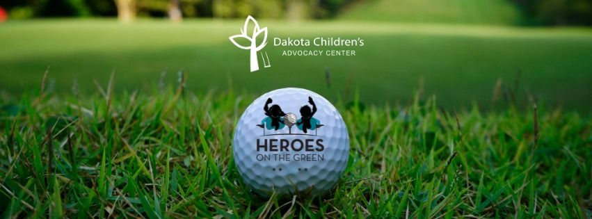 Heroes on the Green Golf Scramble in Dickinson
