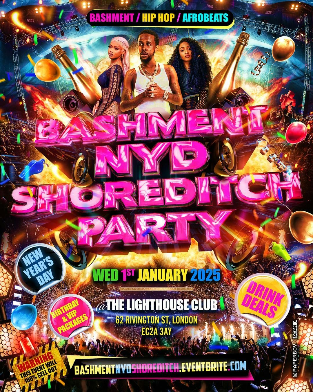 Bashment NYD Shoreditch Party - London's Biggest New Years Day Party