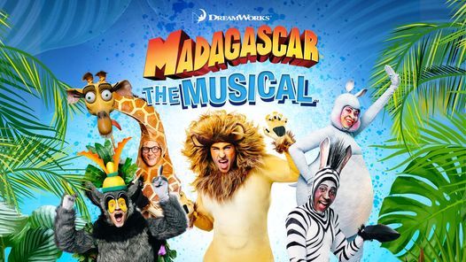 MADAGASCAR The Musical - Dallas