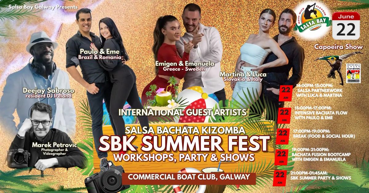 SBK SUMMER FEST - Workshops, Shows, Parties - with International & National Artists