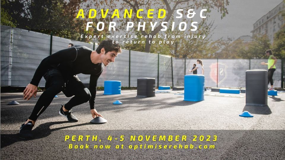 Advanced S&C for Physios (Perth)