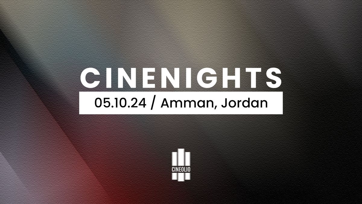 Cineolio's Cinenights \/ Amman