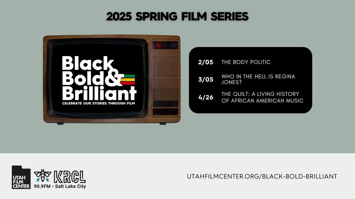 Black, Bold & Brilliant: Spring Film Series