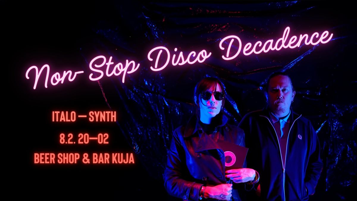 Non-stop Disco Decadence: Enzio S. & J\u00e4nis Hoplin @ Bar Kuja