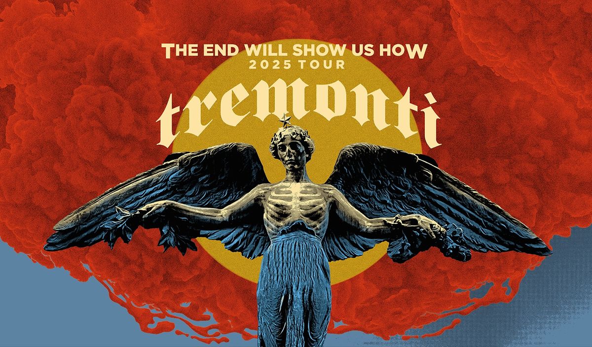 Tremonti - The End Will Show Us How 2025 | Leipzig