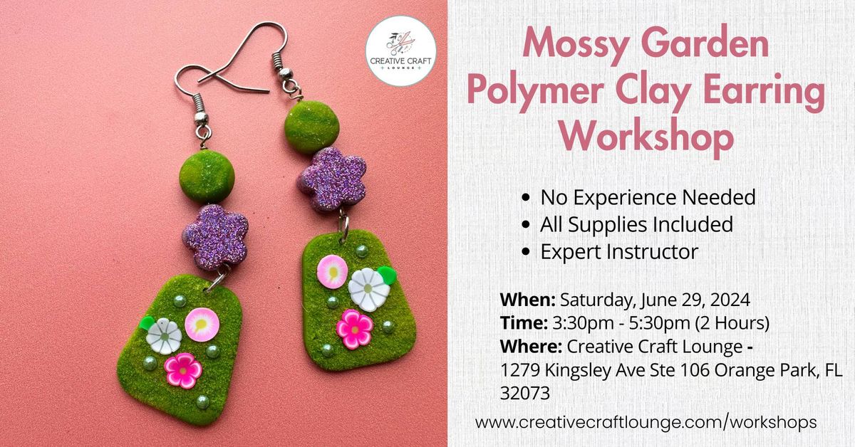 Mossy Garden Polymer Clay Earring Workshop