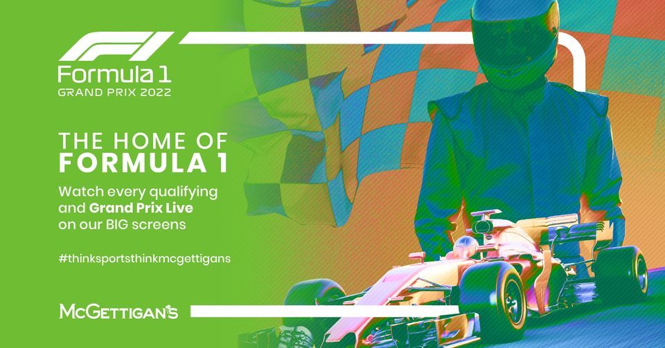 F1 2022 Live Screenings @ McGettigan's