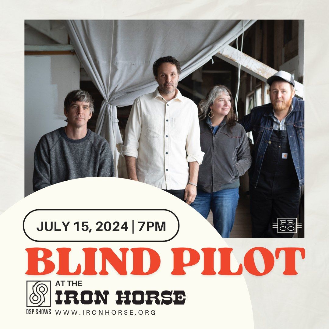 Blind Pilot w\/ Angela Autumn at The Iron Horse