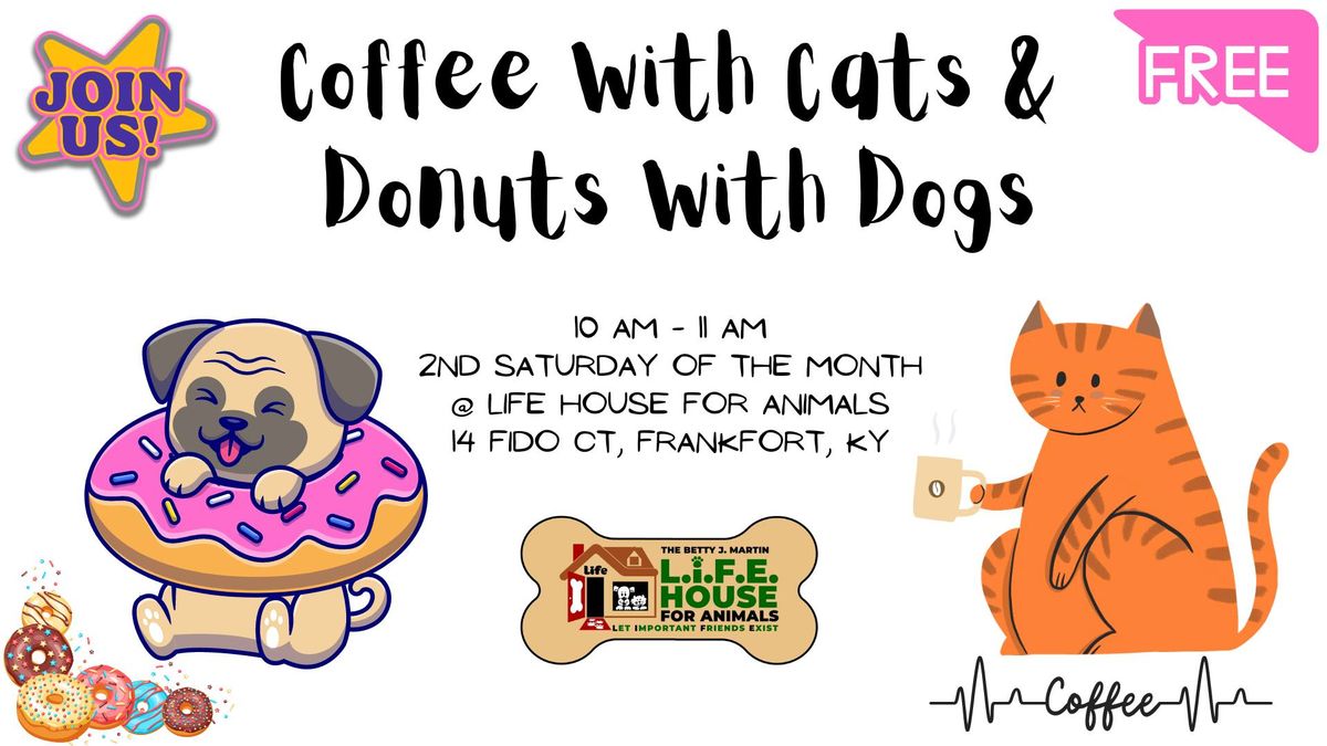 Coffee With Cats & Donuts With Dogs