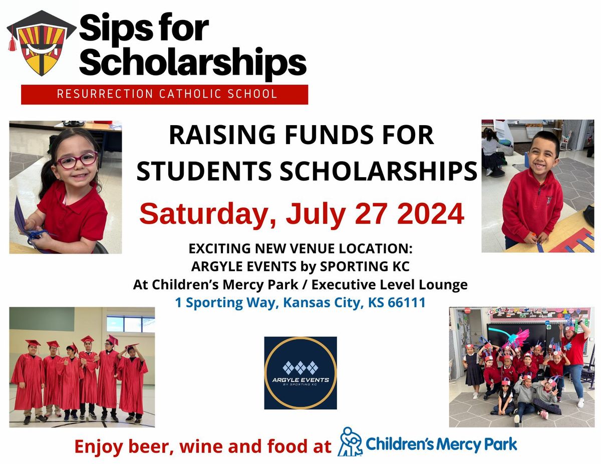SIPS FOR SCHOLARSHIPS