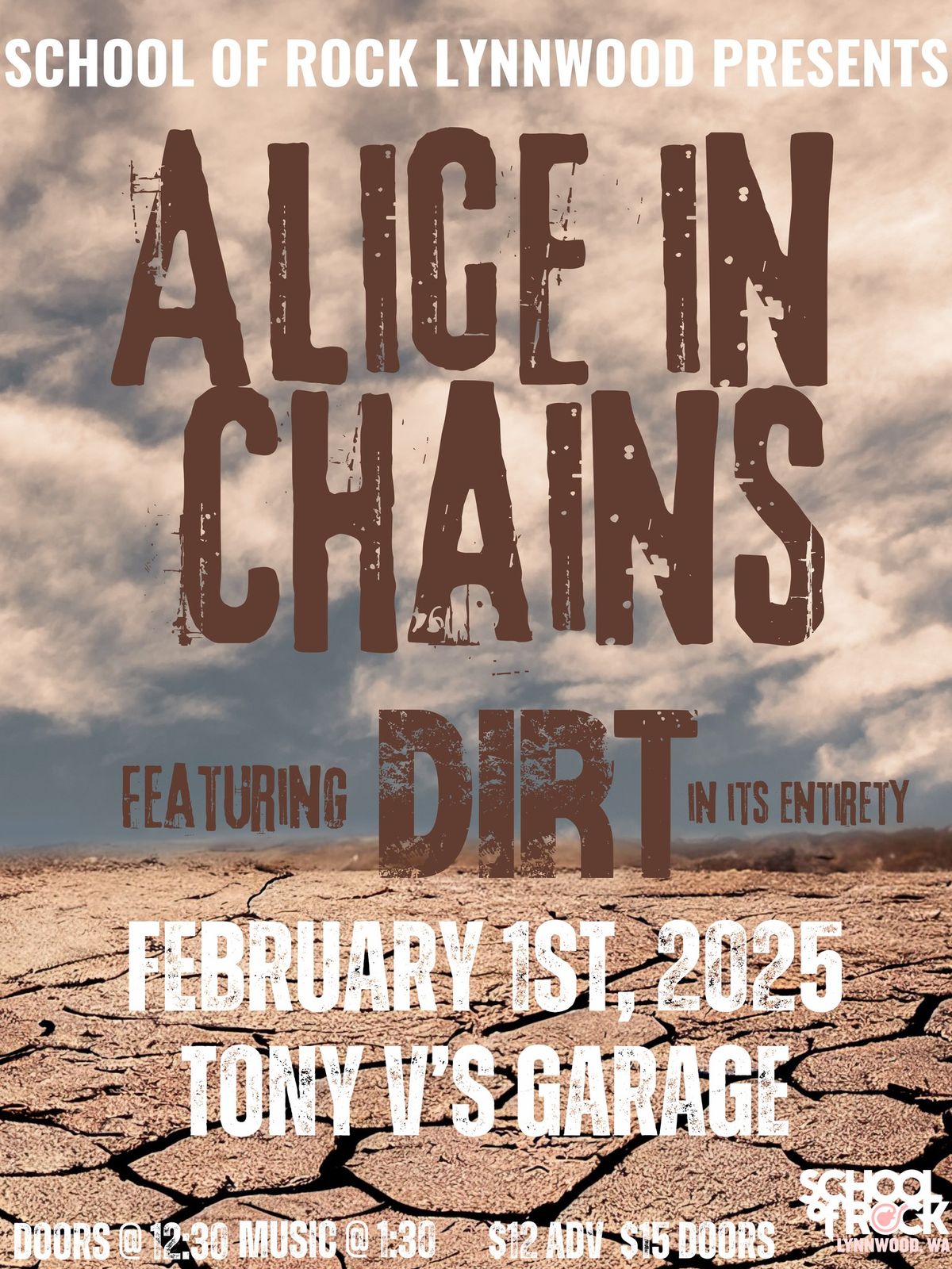 School of Rock Lynnwood presents: Alice in Chains ft. DIRT 