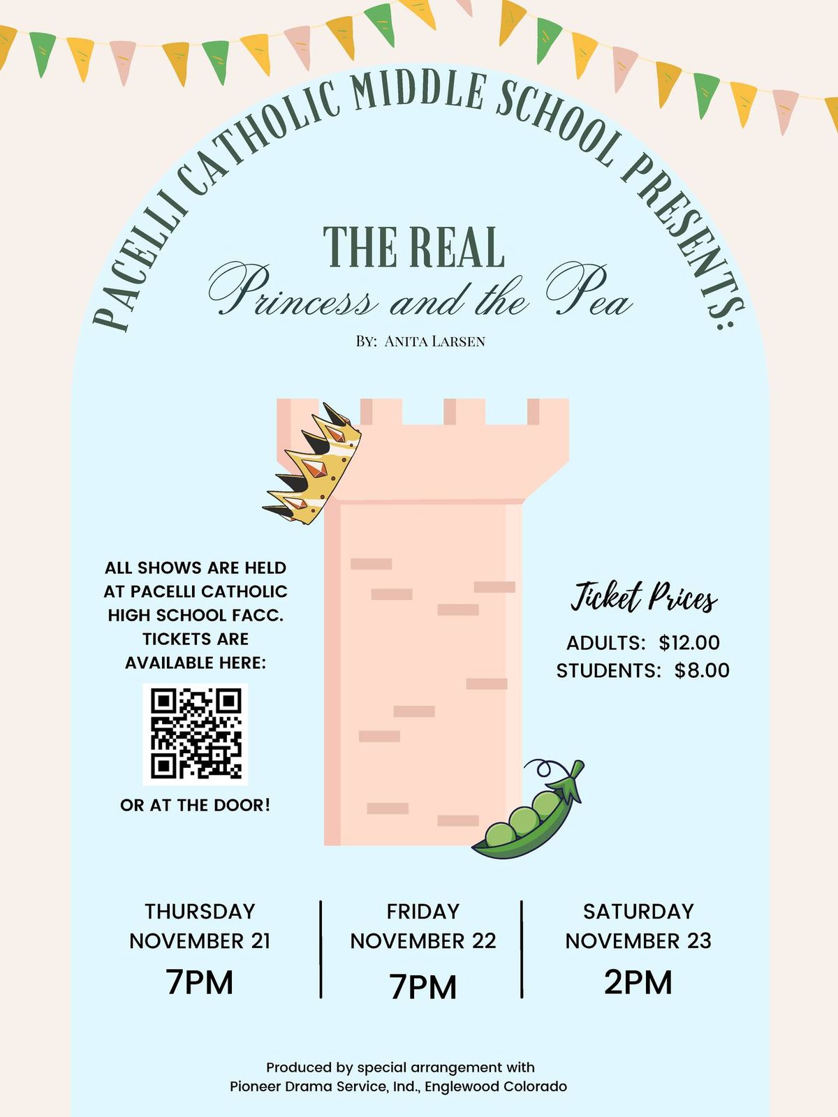 Pacelli Catholic Middle School Presents: The Real Princess & The Pea