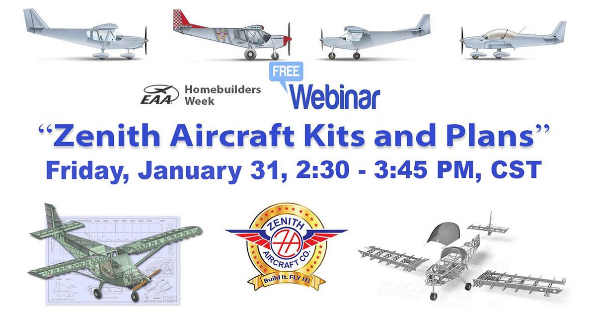 EAA Webinar: Zenith Aircraft Kits & Plans