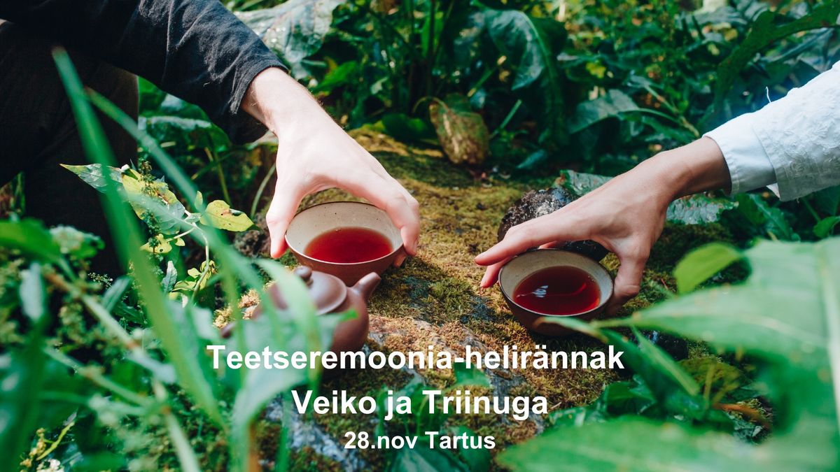 Teetseremoonia-helir\u00e4nnak Veiko ja Triinuga