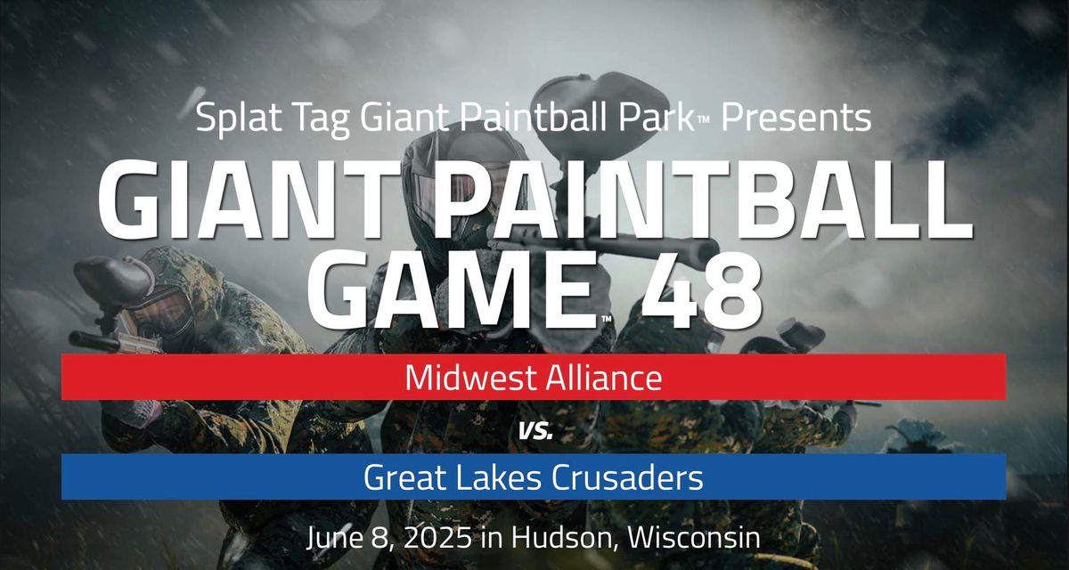 Giant Paintball Game\u2122\ufe0f 48 \u201cARMAGEDDON\u201d