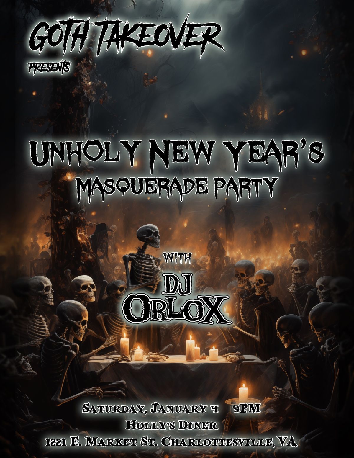 Goth Takeover presents Unholy New Year's Masquerade Party with DJ Orlox!