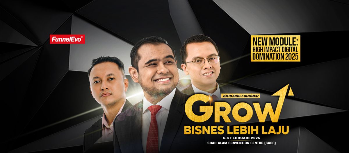 AMAZING FOUNDER - GROW BISNES LEBIH LAJU (SACC, SHAH ALAM)