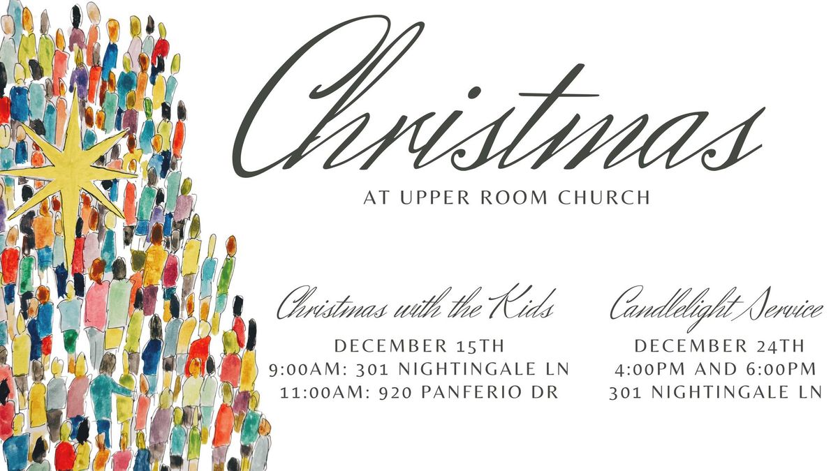 Christmas at Upper Room