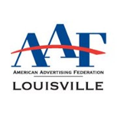 American Advertising Federation - Louisville