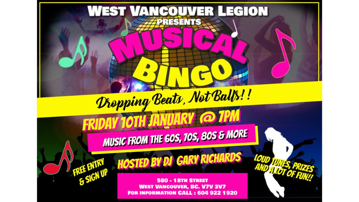 Musical Bingo with DJ Gary Richards at the West Van Legion!