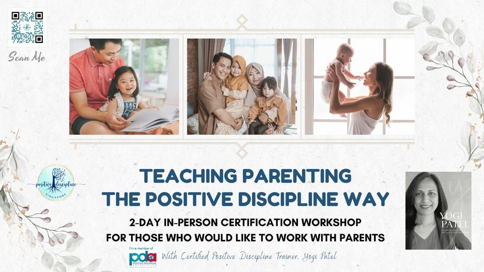 Teaching Parenting the Positive Discipline Way Certification Training