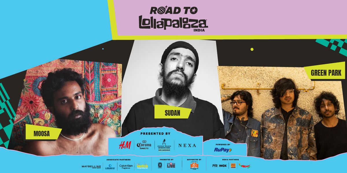 Road To Lolla India ft. Sudan + Green Park + Moosa