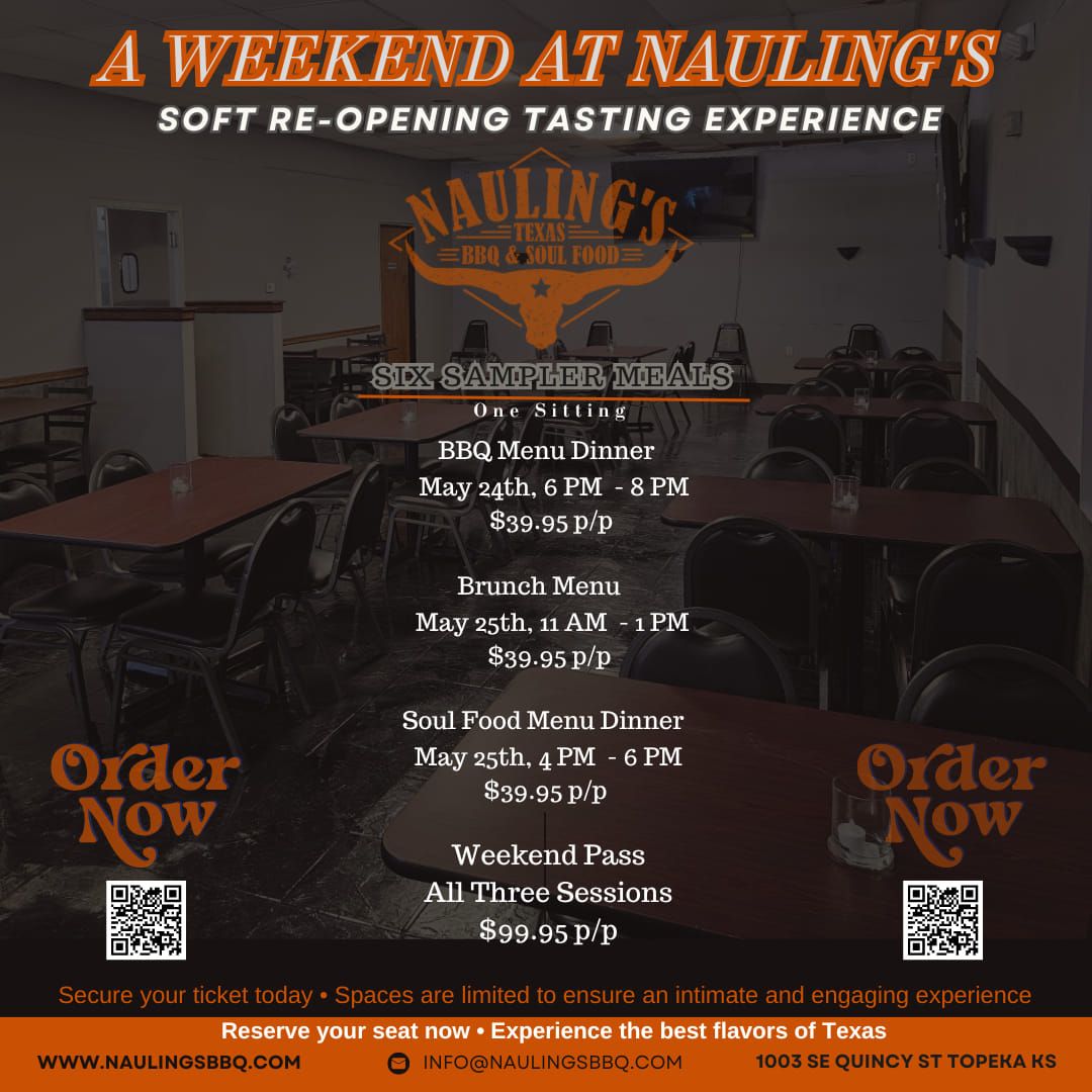 Session 2 of 3: Nauling's Texas BBQ & Soul Food Soft Reopening "Weekend At Nauling's" Brunch Menu