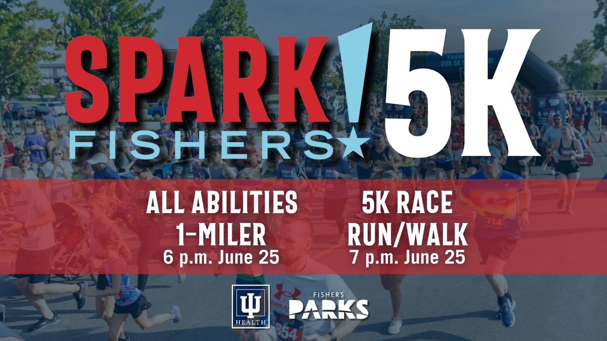 Spark!Fishers 5K & All Abilities 1-Miler