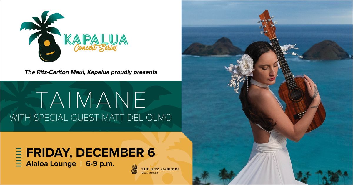 Kapalua Concert Series ft. Taimane