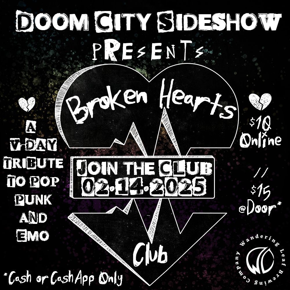 Doom City Sideshow Presents: Broken Hearts Club