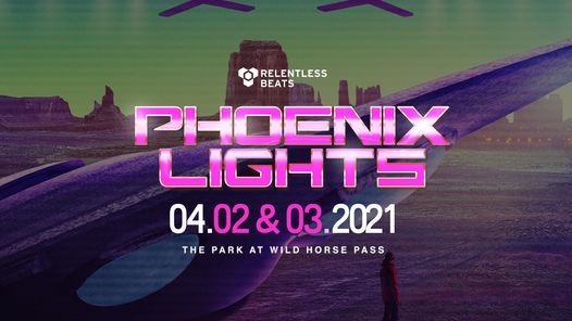 Phoenix Lights 2021 live
