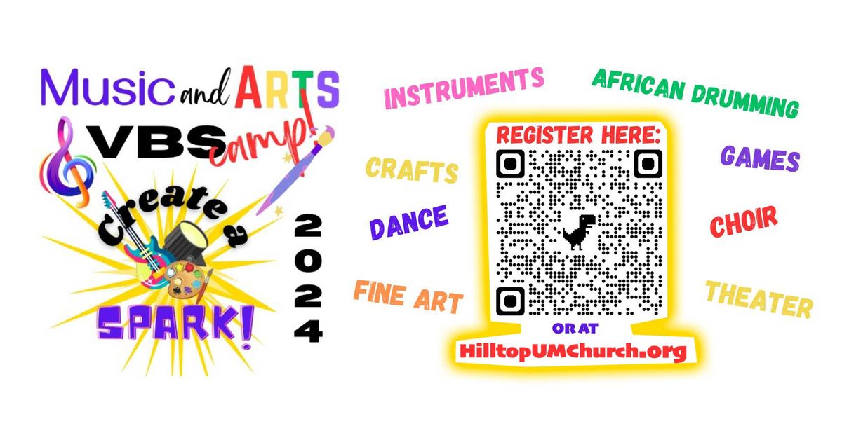 Music & Arts VBS Camp - Register with QR Code above