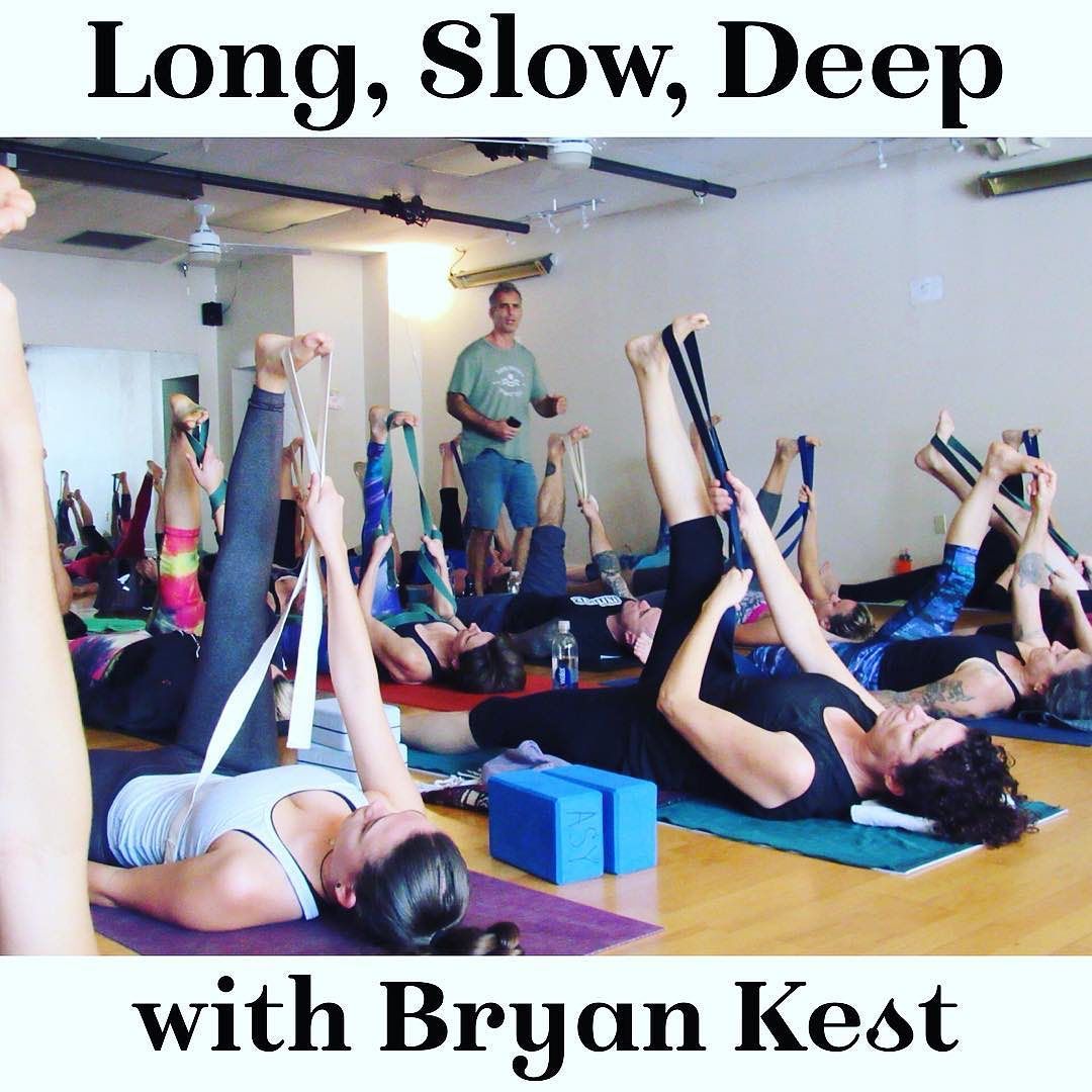 Long, Slow, Deep Master Class with Bryan Kest 