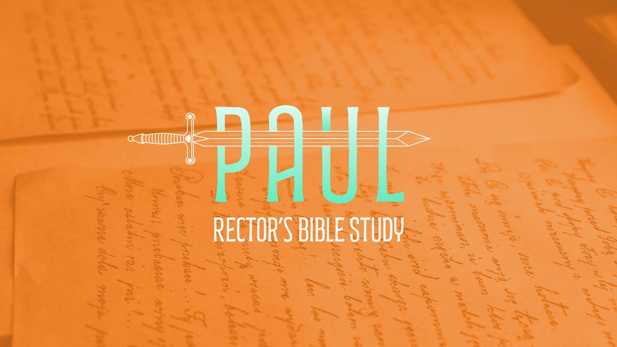 Season 8 of Rector\u2019s Bible Study Begins!