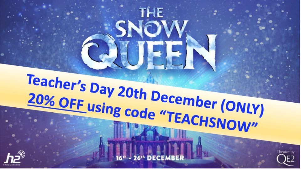 The Snow Queen - Teacher's Day!