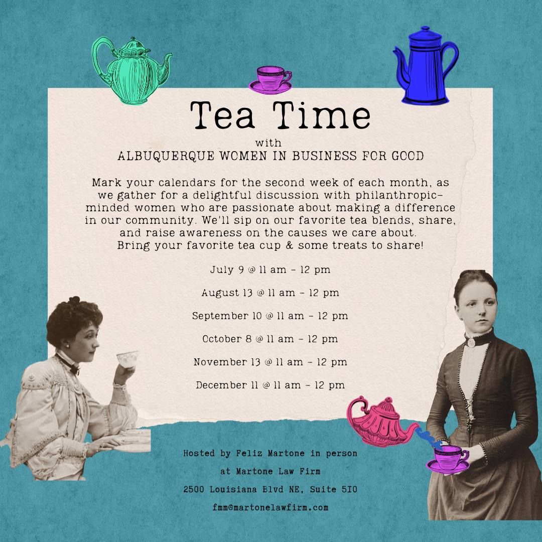 Tea Time with Albuquerque Women in Business for Good