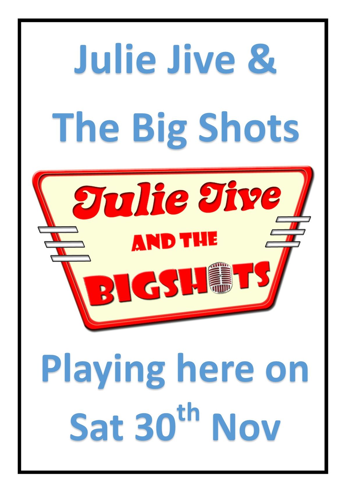 Julie Jive & The Big Shots