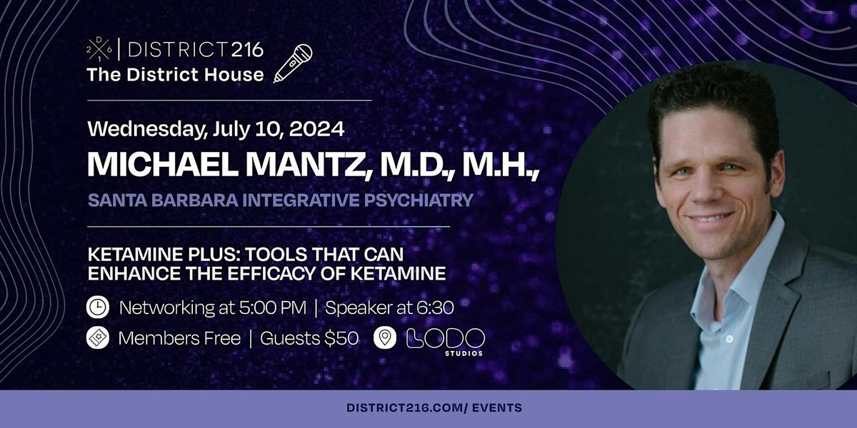 The District House (Wed. 7\/10 with Michael Mantz)