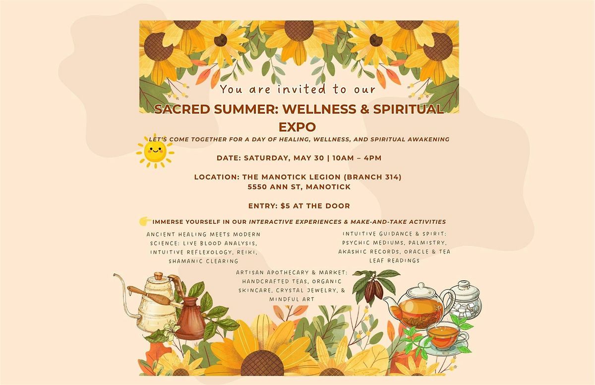 Sacred Summer Wellness & Spiritual Expo