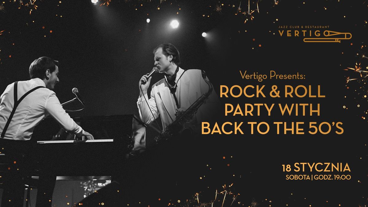 Rock & Roll Party with Back To The 50\u2019s 