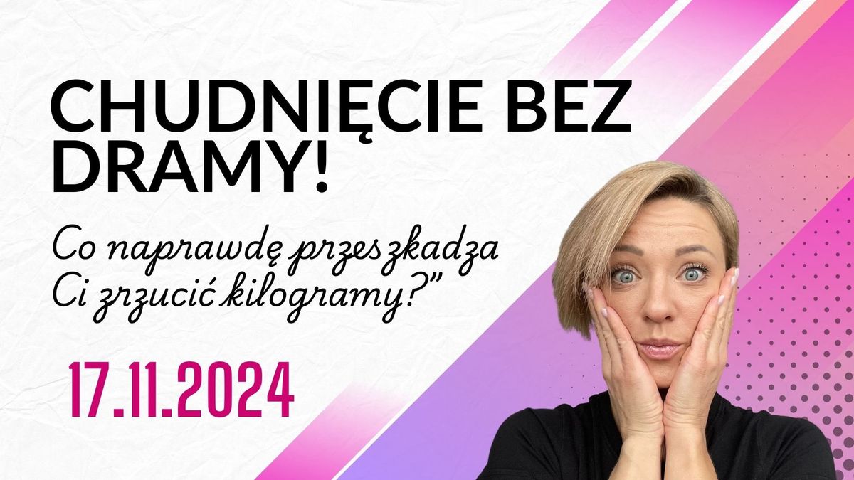 Pogadanka o \u017carciu. Odchudzanie bez dramy ! 