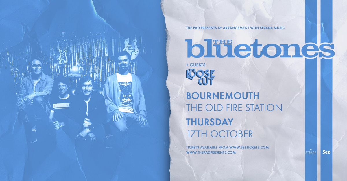 The Bluetones + The Loose Cut | Bournemouth