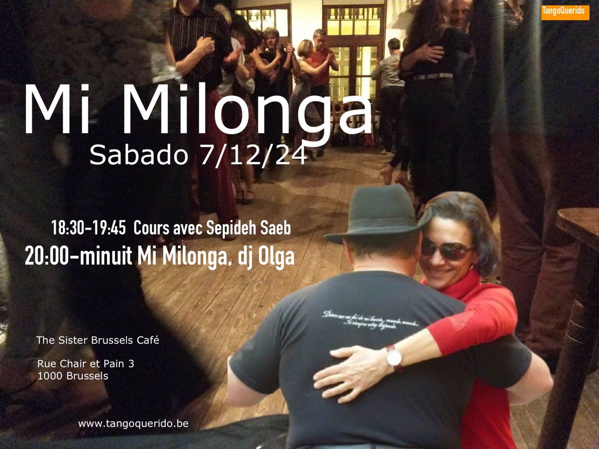 Mi Milonga, dj Olga, pr\u00e9c\u00e9d\u00e9e d'un workshop "double r\u00f4le" avec Sepideh Saeb!